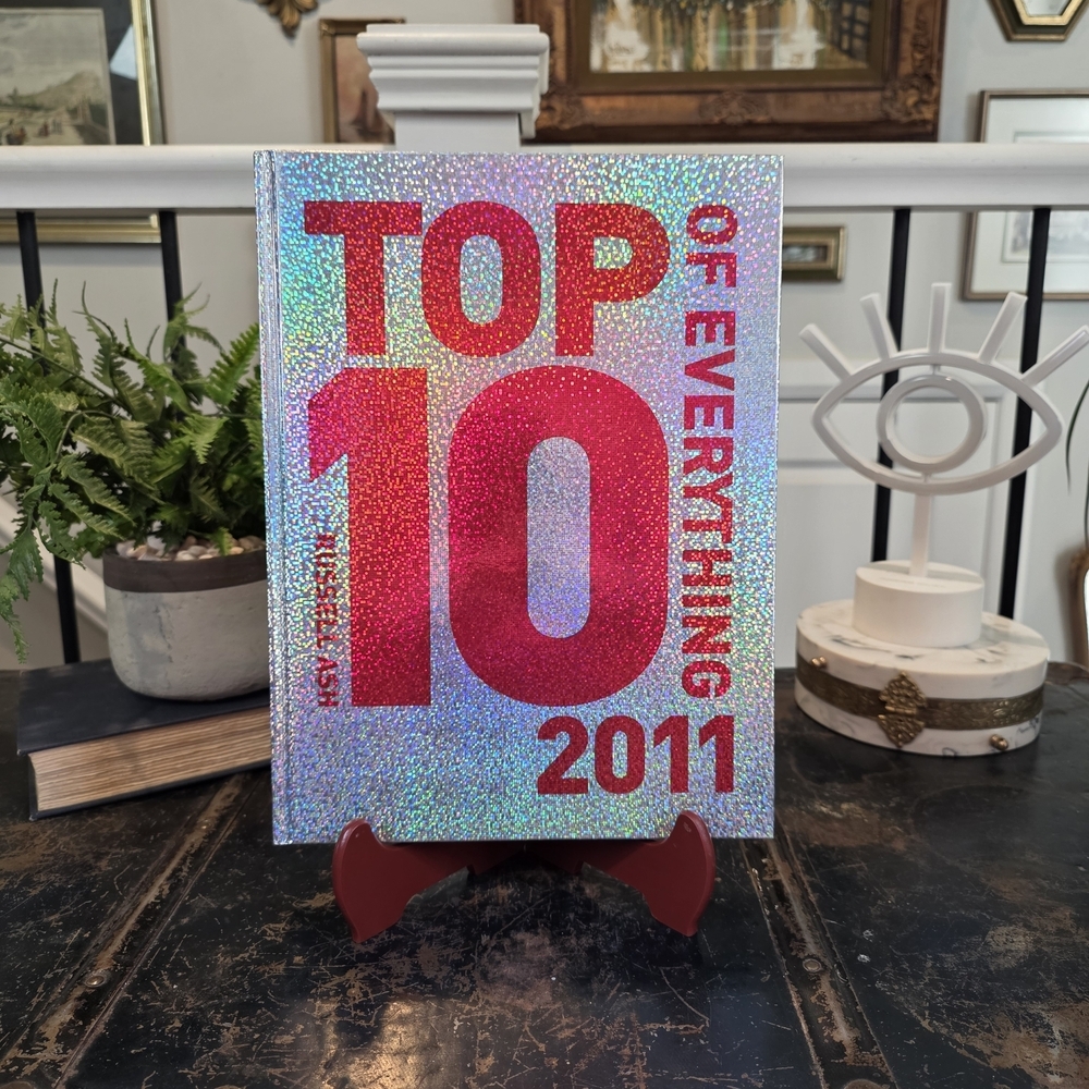 The Top 10 of Everything 2011 Russell Ash Hardcover | Holographic Glitter Cover